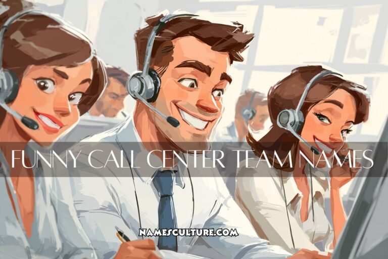 funny call center team names