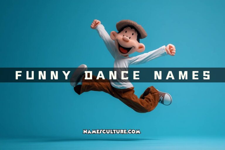 funny dance names