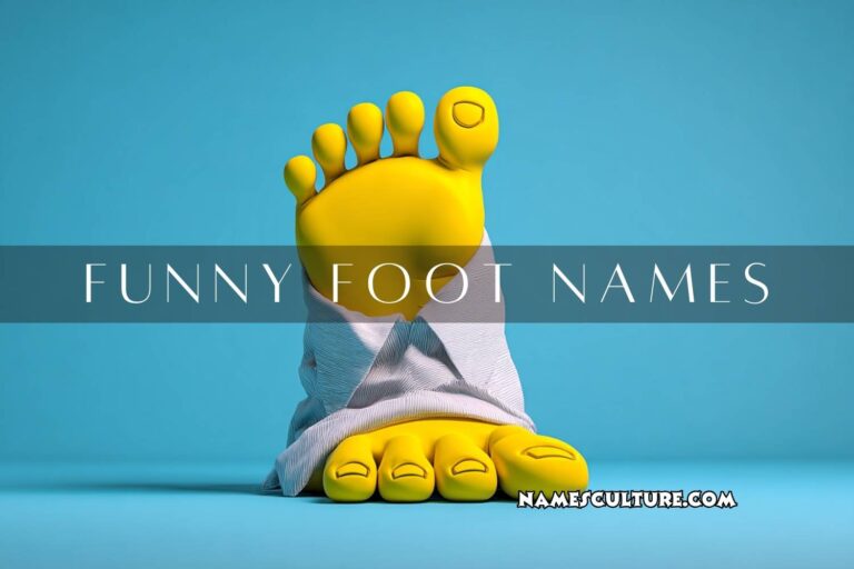funny foot names